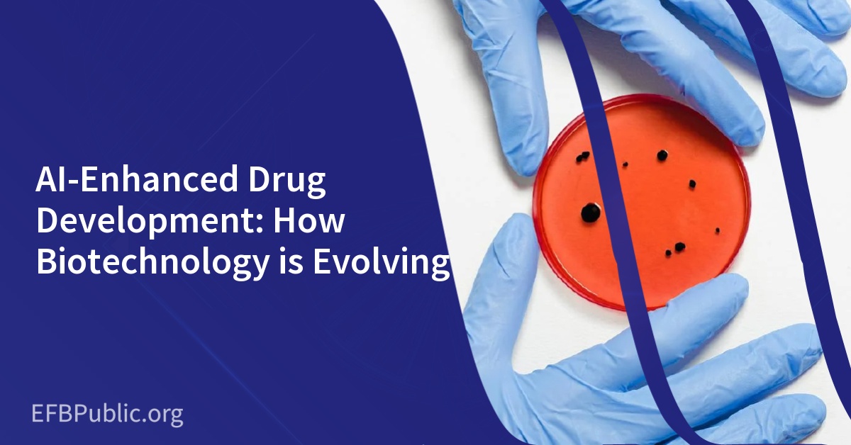 AI-Enhanced Drug Development: How Biotechnology is Evolving