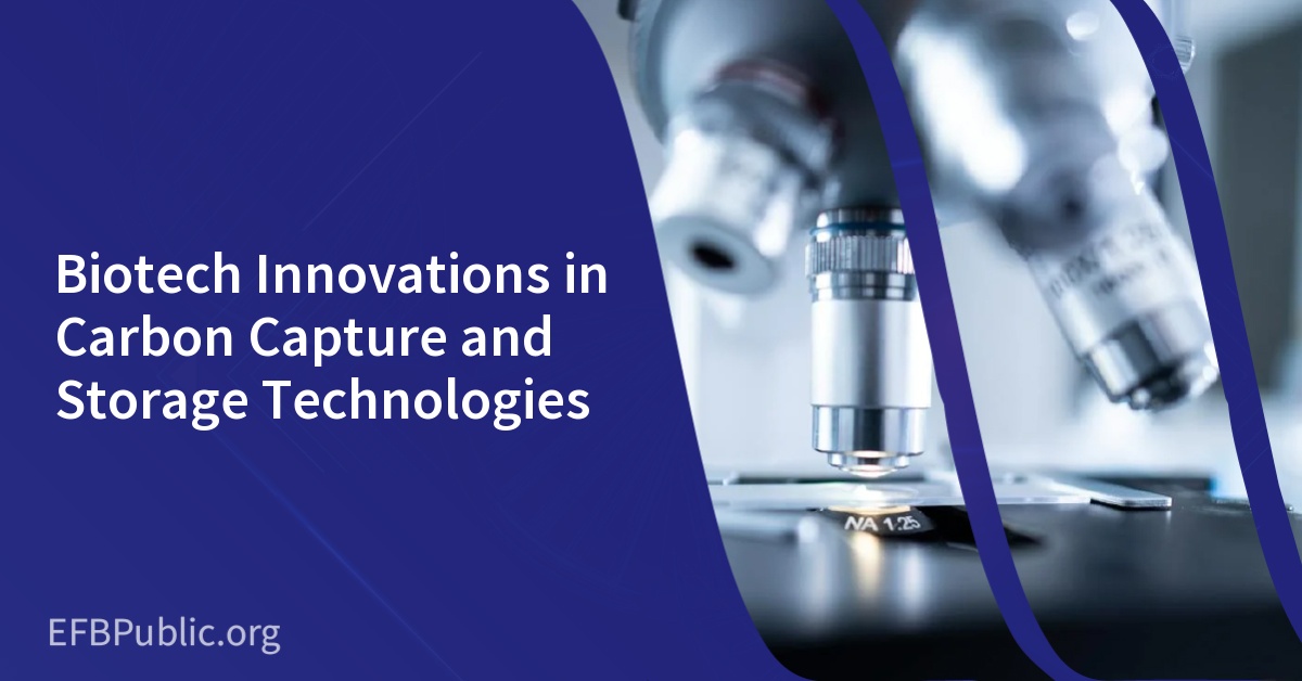Biotech Innovations in Carbon Capture and Storage Technologies