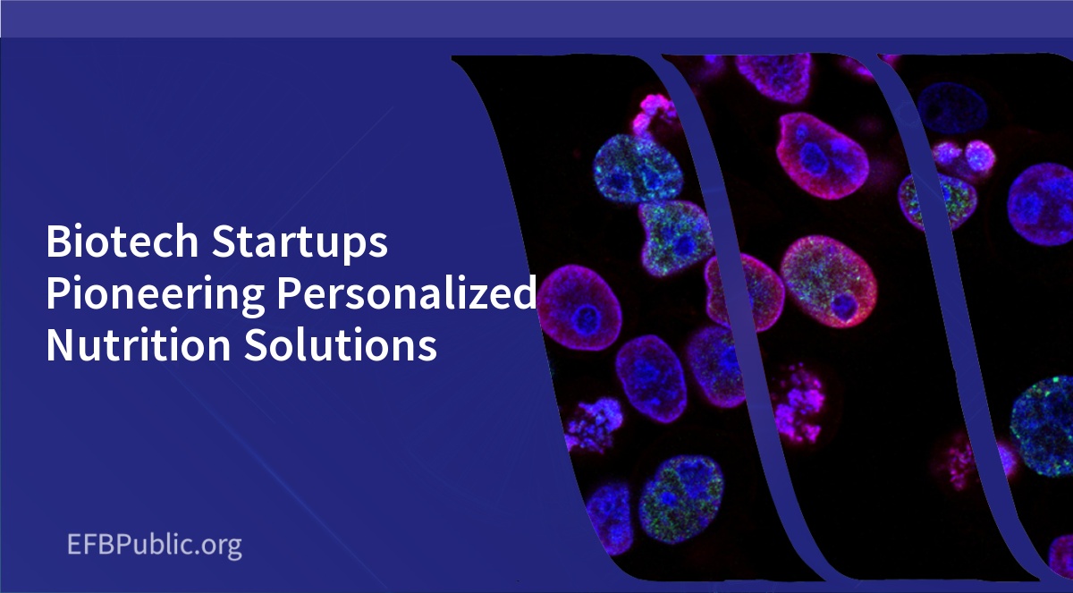 Biotech Startups Pioneering Personalized Nutrition Solutions