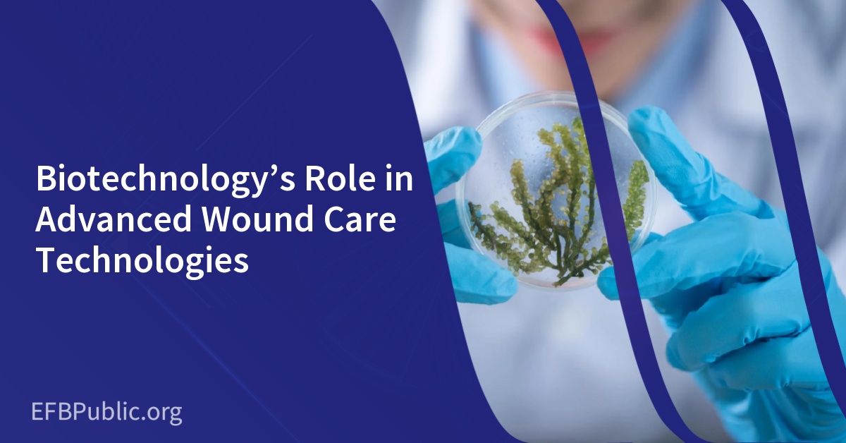 Biotechnology’s Role in Advanced Wound Care Technologies