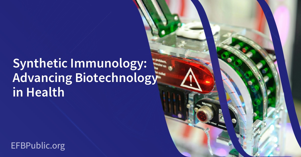 Synthetic Immunology: Advancing Biotechnology in Health