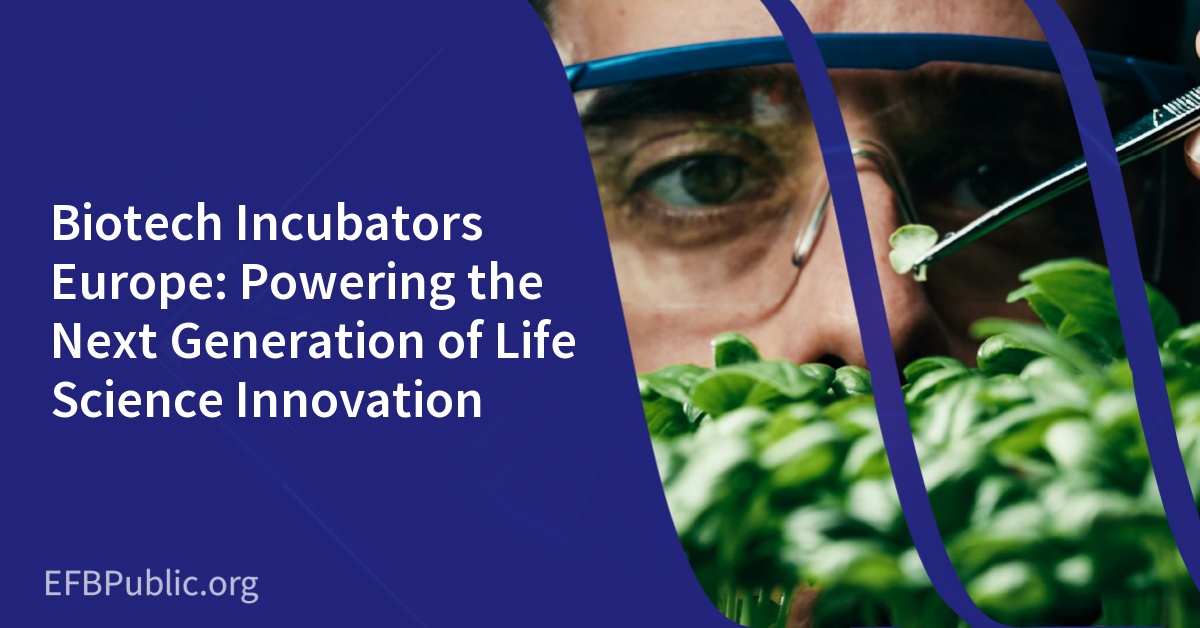 Biotech Incubators Europe: Powering the Next Generation of Life Science Innovation